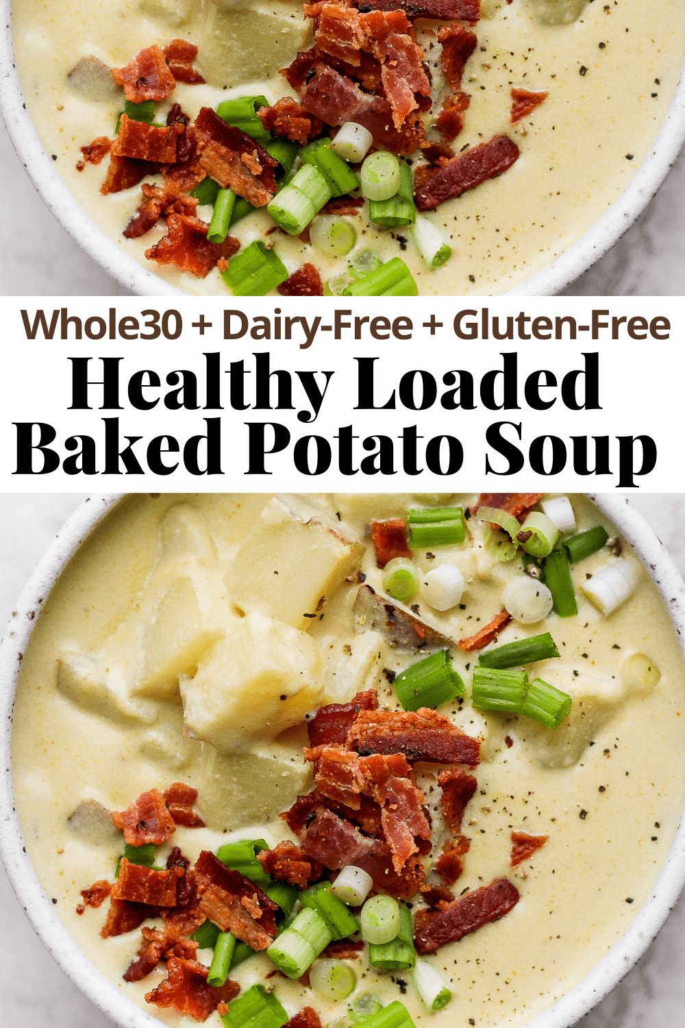 Loaded baked potato soup dairy free whole30 – Artofit