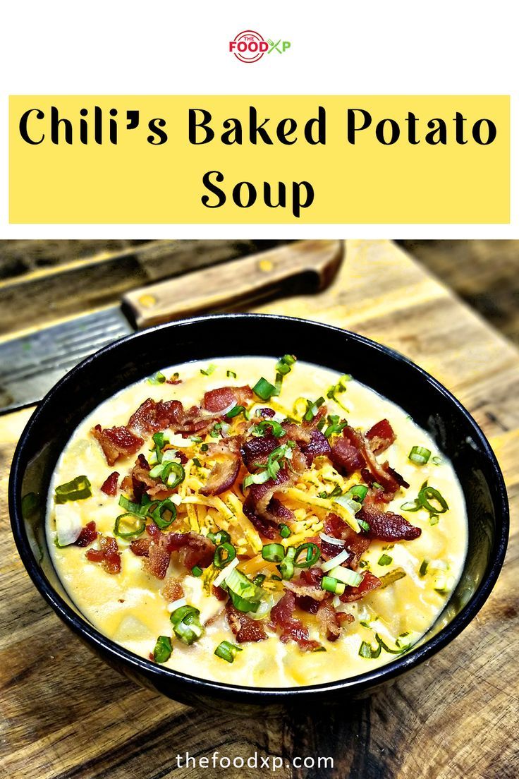 Delectable Chili's Baked Potato Soup Recipe